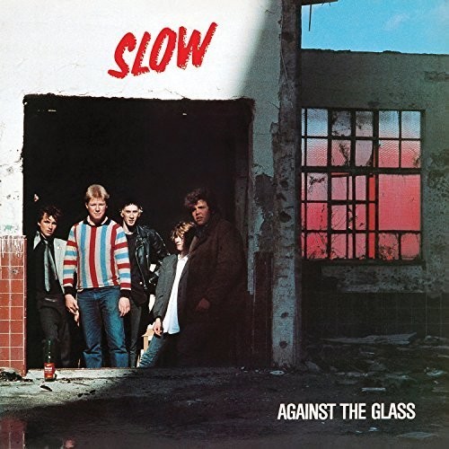 Slow - Against The Glass in der Gruppe VINYL / Rock bei Bengans Skivbutik AB (2545422)
