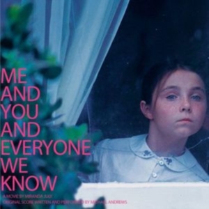 Andrews Michael - Me And You And Everyone We Know Ost in der Gruppe VINYL bei Bengans Skivbutik AB (2545520)