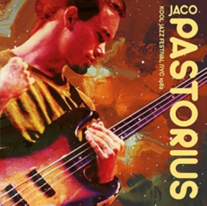 Pastorius Jaco - Kool Jazz Festival Nyc 1982 in der Gruppe CD bei Bengans Skivbutik AB (2545615)