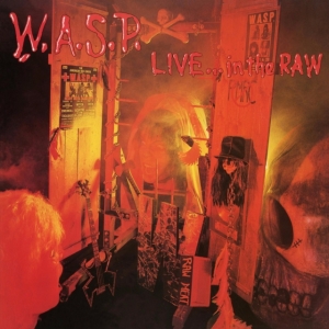 W.A.S.P. - Live...In The Raw in der Gruppe MK Test 4 bei Bengans Skivbutik AB (2546311)