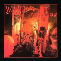W.A.S.P. - Live... In The Raw (2 Lp Black Viny in der Gruppe VINYL / Hårdrock bei Bengans Skivbutik AB (2546311)