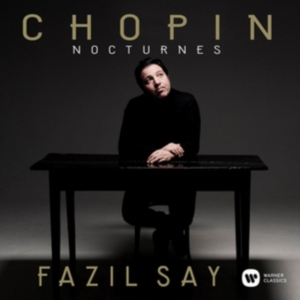 Fazil Say - Chopin: Nocturnes in der Gruppe CD bei Bengans Skivbutik AB (2546711)