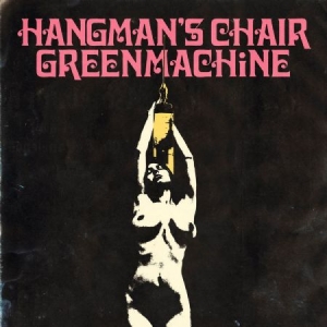 Hangman's Chair/Greenmachine - Hangman's Chair/Greenmachine Split in der Gruppe VINYL bei Bengans Skivbutik AB (2546846)