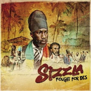 Sizzla - Fought For Dis in der Gruppe VINYL bei Bengans Skivbutik AB (2546848)