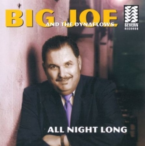 Big Joe & The Dynaflows - All Night Long in der Gruppe CD bei Bengans Skivbutik AB (2546883)