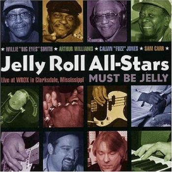 Jelly Roll All-Stars - Must Be Jelly in der Gruppe CD / Bestseller bei Bengans Skivbutik AB (2546893)