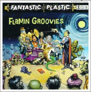 Flamin' Groovies - Fantastic Plastic in der Gruppe CD bei Bengans Skivbutik AB (2546910)