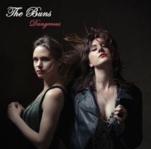 Buns - Dangerous in der Gruppe VINYL bei Bengans Skivbutik AB (2546923)