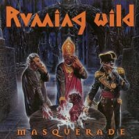 Running Wild - Masquerade (Vinyl) in der Gruppe VINYL / Pop-Rock bei Bengans Skivbutik AB (2547689)