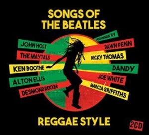 Songs Of The Beatles Reggae St - Songs Of The Beatles Reggae St in der Gruppe CD bei Bengans Skivbutik AB (2547780)