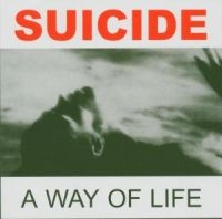 Suicide - A Way Of Life in der Gruppe CD bei Bengans Skivbutik AB (2548182)