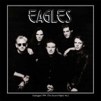 Eagles - Unplugged 1994 (The Second Night) V in der Gruppe VINYL bei Bengans Skivbutik AB (2548211)