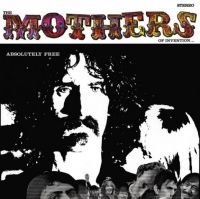 Frank Zappa The Mothers Of Inventi - Absolutely Free (Vinyl) in der Gruppe Minishops / Frank Zappa bei Bengans Skivbutik AB (2548241)