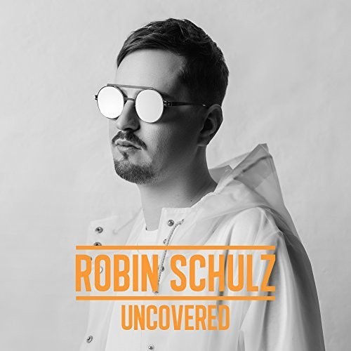 Robin Schulz - Uncovered in der Gruppe CD / Dans/Techno bei Bengans Skivbutik AB (2548256)