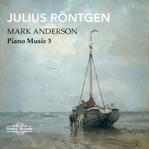 Röntgen Julius - Piano Music Volume 3 in der Gruppe CD bei Bengans Skivbutik AB (2548293)