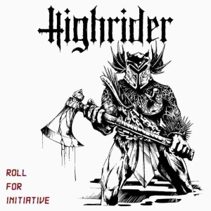 Highrider - Roll For Initiative Lp (Black Vinyl in der Gruppe The Sign Records bei Bengans Skivbutik AB (2548684)