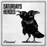 Saturdays Heroes - Pineroad Cd in der Gruppe CD / Bestseller bei Bengans Skivbutik AB (2548694)