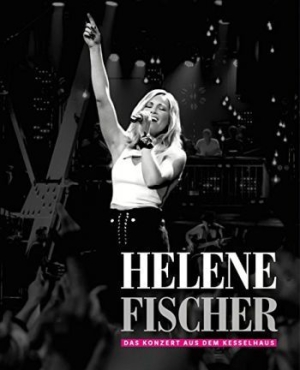 Helene Fischer - Das Konzert Aus Dem Kesselhaus (Dvd in der Gruppe DVD & BLU-RAY bei Bengans Skivbutik AB (2549571)