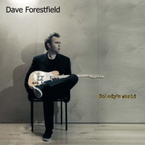 Dave Forestfield - Nobody's World in der Gruppe CD bei Bengans Skivbutik AB (2551338)