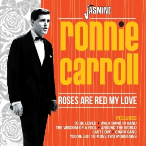 Carroll Ronnie - Roses Are Red My Love in der Gruppe CD bei Bengans Skivbutik AB (2551367)