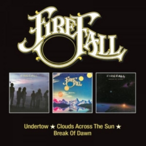 Firefall - Undertow/Clouds../Break At Dawn in der Gruppe CD bei Bengans Skivbutik AB (2551431)