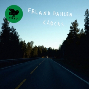 Dahlen Erland - Clocks in der Gruppe CD bei Bengans Skivbutik AB (2551464)