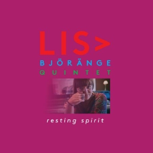 Björänge Lisa (Quintet) - Resting Spirit in der Gruppe CD bei Bengans Skivbutik AB (2551473)