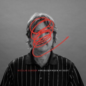 Nicolai Dunger - Arkebuseringen Av Egot in der Gruppe Minishops / Nicolai Dunger bei Bengans Skivbutik AB (2551625)