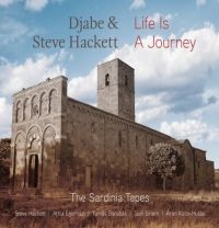 Hackett Steve And Djabe - Life Is A JourneySardinia Tapes (C in der Gruppe Minishops / Genesis bei Bengans Skivbutik AB (2551705)