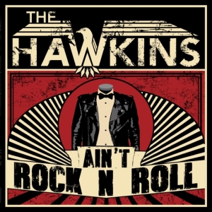 Hawkins - Ain't Rock N Roll in der Gruppe CD bei Bengans Skivbutik AB (2552658)