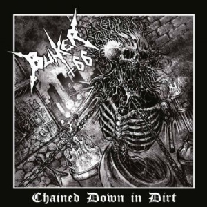 Bunker 66 - Chained Down In Dirt in der Gruppe CD bei Bengans Skivbutik AB (2553159)