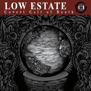 Low Estate - Covert Cult Of Death in der Gruppe CD bei Bengans Skivbutik AB (2553180)