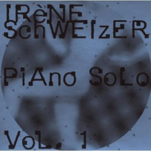 Irène Schweizer - Piano Solo Vol. 1 in der Gruppe CD / Jazz/Blues bei Bengans Skivbutik AB (2553305)