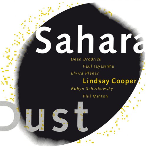 Lindsay Cooper - Sahara Dust in der Gruppe CD / Jazz/Blues bei Bengans Skivbutik AB (2553314)