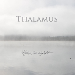 Thalamus - Hiding From Daylight - Lp in der Gruppe VINYL bei Bengans Skivbutik AB (2557171)