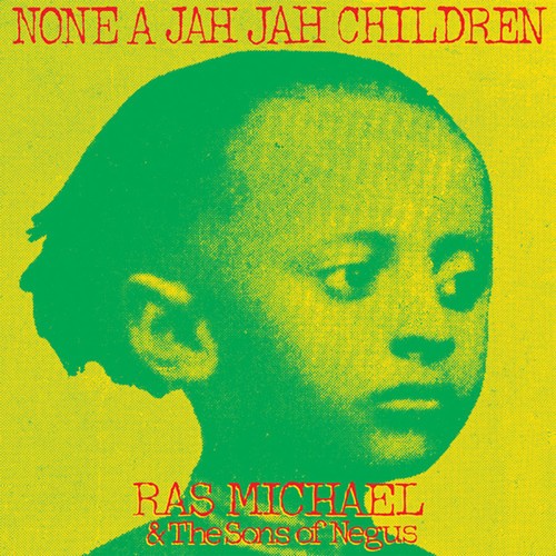 Michael Ras & Sons Of Negus - None A Jah Jah Children in der Gruppe CD / Reggae bei Bengans Skivbutik AB (2557248)