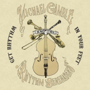 Gamble Michael - Gfet Rhythm In Your Feet in der Gruppe CD bei Bengans Skivbutik AB (2557259)
