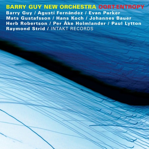 Barry Guy New Orchestra - Oort-Entropy in der Gruppe CD / Jazz/Blues bei Bengans Skivbutik AB (2557361)