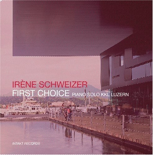 Irène Schweizer - First Choice - Piano Solo Kkl Luzer in der Gruppe CD / Jazz/Blues bei Bengans Skivbutik AB (2557368)