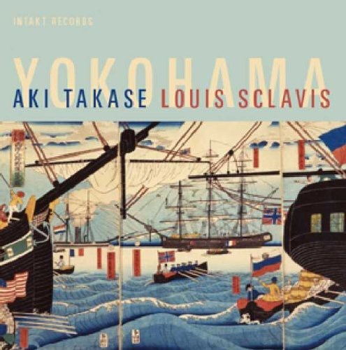 Aki Takase Louis Sclavis - Yokohama in der Gruppe CD / Jazz/Blues bei Bengans Skivbutik AB (2557419)