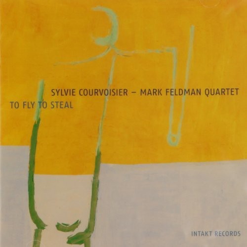 Sylvie Courvoisier - Mark Feldman Q - To Fly To Steal in der Gruppe CD / Jazz/Blues bei Bengans Skivbutik AB (2557422)