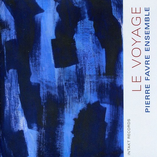 Pierre Favre Ensemble - Le Voyage in der Gruppe CD / Jazz/Blues bei Bengans Skivbutik AB (2557440)