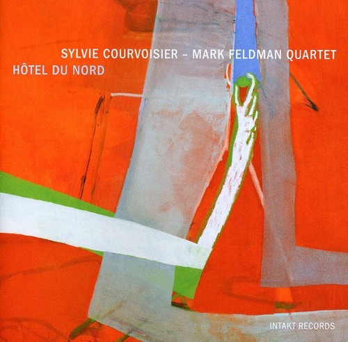 Sylvie Courvoisier - Mark Feldman Q - Hôtel Du Nord in der Gruppe CD / Jazz/Blues bei Bengans Skivbutik AB (2557444)