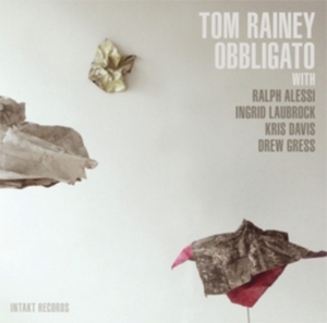 Tom Rainey Obbligato - Obbligato in der Gruppe CD bei Bengans Skivbutik AB (2557478)