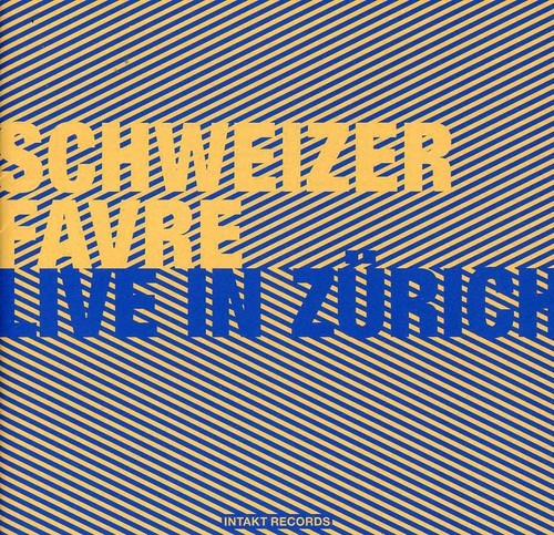 Irène Schweizer Pierre Favre - Live In Zürich in der Gruppe CD / Jazz/Blues bei Bengans Skivbutik AB (2557479)