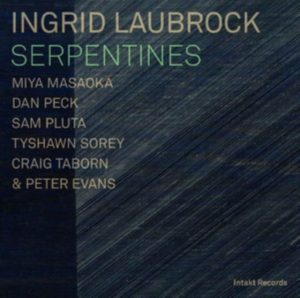 Ingrid Laubrock - Serpentines in der Gruppe CD bei Bengans Skivbutik AB (2557522)