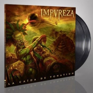 Impureza - La Caida De Tonatiuh (2 Lp Black Vi in der Gruppe VINYL bei Bengans Skivbutik AB (2559639)