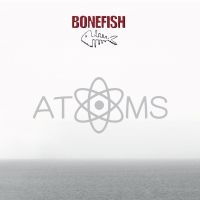 Bonefish - Atoms in der Gruppe VINYL bei Bengans Skivbutik AB (2560188)