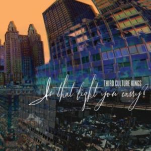 Third Culture Kings - Is That Light You Carry? in der Gruppe CD bei Bengans Skivbutik AB (2560269)