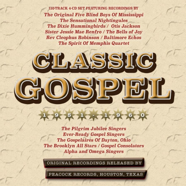 Various Artists - Classic Gospel 1951-60 in der Gruppe CD / Bestseller bei Bengans Skivbutik AB (2560288)